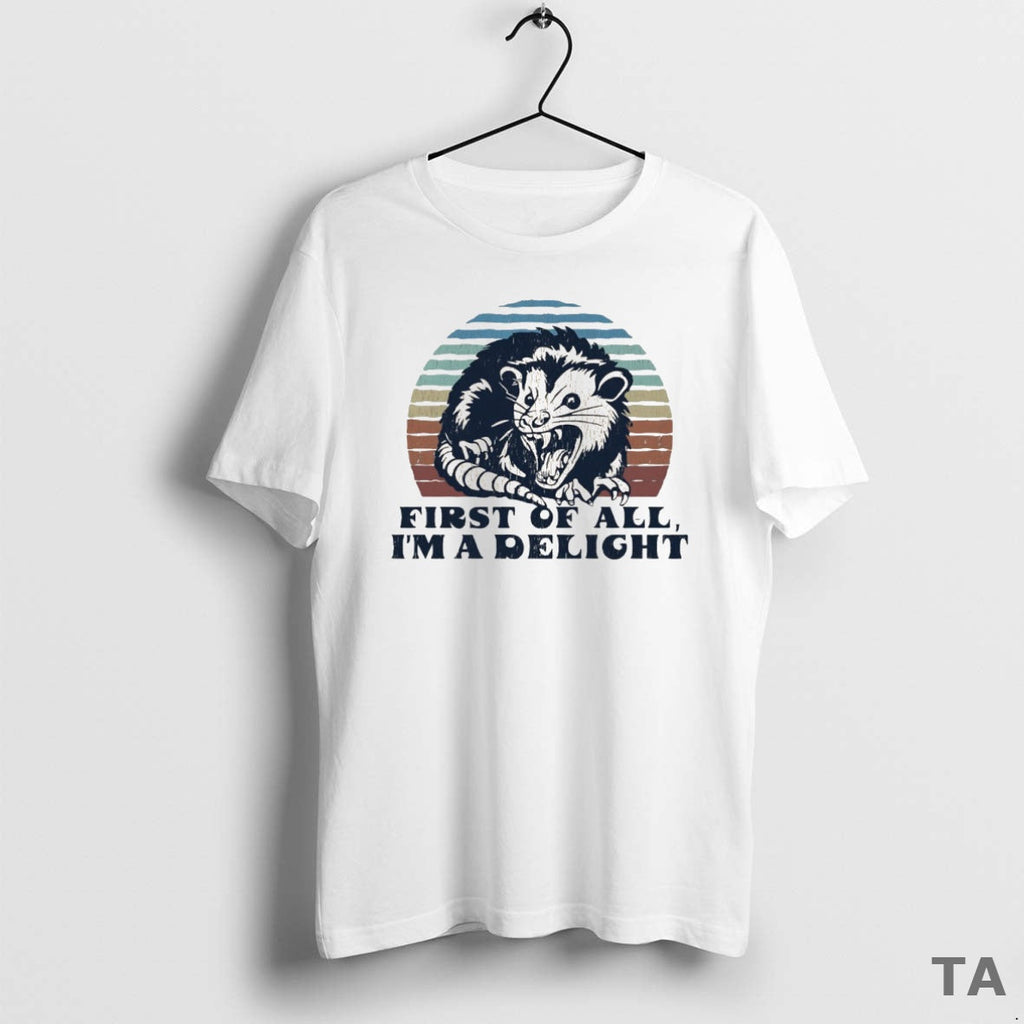 Top Opossum First All Im Delight Circle T-Shirts, Hoodie, Sweatshirt - T-Shirt, Sweatshirt, Hoodie