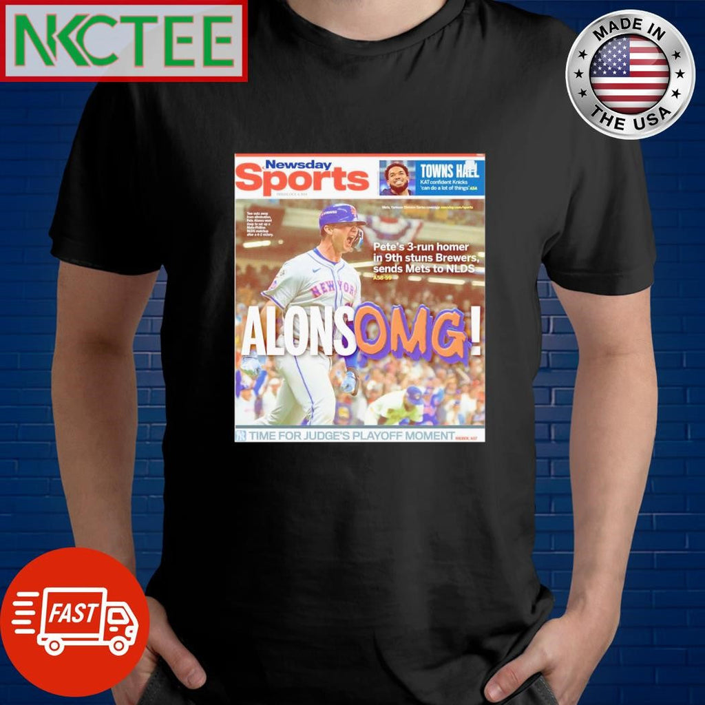 Top Pete Alonso OMG 3 run homer in 9th stuns Brewers sends Mets to NLDS shirt Unisex T-shirt, Sweatshirt, Hoodie, Long Sleeve Tee - T-Shirt, Sweatshirt, Hoodie
