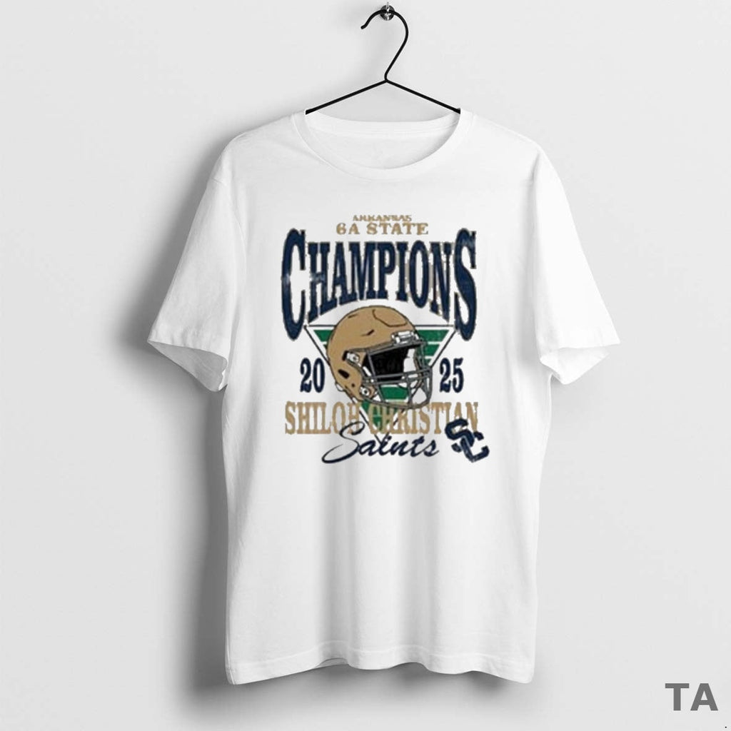 Top Arkansas 6a State Champions 2025 Shiloh Christian Saints Football Logo T-Shirts, Hoodie, Sweatshirt - T-Shirt, Sweatshirt, Hoodie