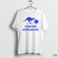 Top I Stand Australian Jews T-Shirts, Hoodie, Sweatshirt - T-Shirt, Sweatshirt, Hoodie