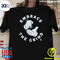 Toronto Blue Jays Embrace The Grind Shirt Unisex T-shirt, Sweatshirt, Hoodie, Long Sleeve Tee - T-Shirt, Sweatshirt, Hoodie