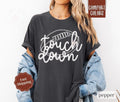 Touchdown Shirt Comfort Colors Football Womenswear T-Shirts, Hoodie, Sweatshirt - T-Shirt, Sweatshirt, Hoodie