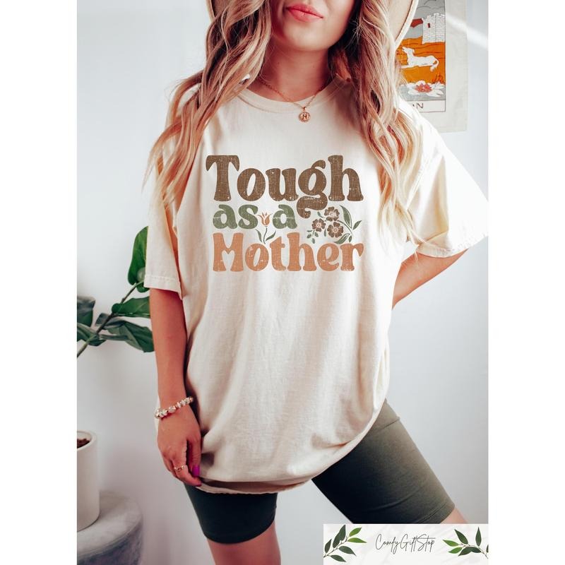 Tough As Mother Shirt Funny Mom Retro Mama Mother'S Day T-Shirts, Hoodie, Sweatshirt - T-Shirt, Sweatshirt, Hoodie