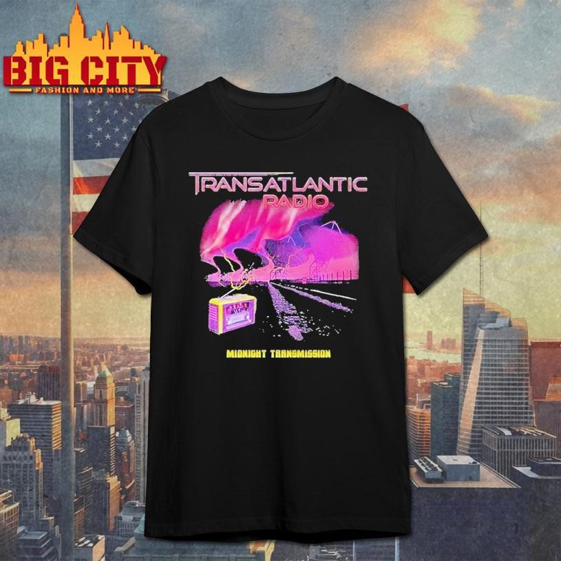Transatlantic Radio Midnight Transmission Shirt Unisex T-shirt, Sweatshirt, Hoodie, Long Sleeve Tee - T-Shirt, Sweatshirt, Hoodie