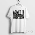 Trending Admit Life Would Be Boring Without Damon Albarn T-Shirts, Hoodie, Sweatshirt - T-Shirt, Sweatshirt, Hoodie