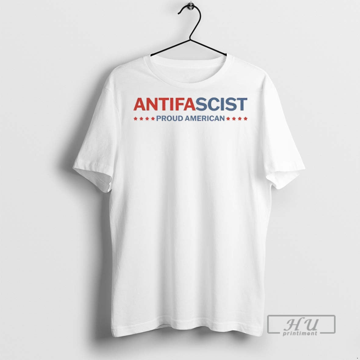 Trending Antifa Antifascist Proud American T Shirt Unisex T-shirt, Sweatshirt, Hoodie, Long Sleeve Tee - T-Shirt, Sweatshirt, Hoodie
