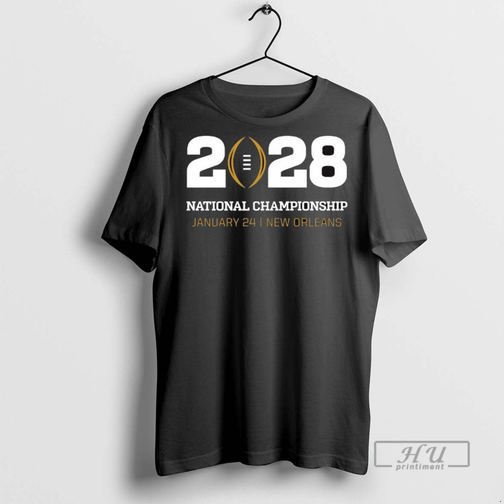 Trending College Football Playoff National Championship January 24 2028 New Orleans Logo T Shirt - T-Shirt, Sweatshirt, Hoodie