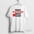 Trending Government Shutdown Maga Red Hat Make Shutdown Great Again T Shirt Unisex T-shirt, Sweatshirt, Hoodie, Long Sleeve Tee - T-Shirt, Sweatshirt, Hoodie
