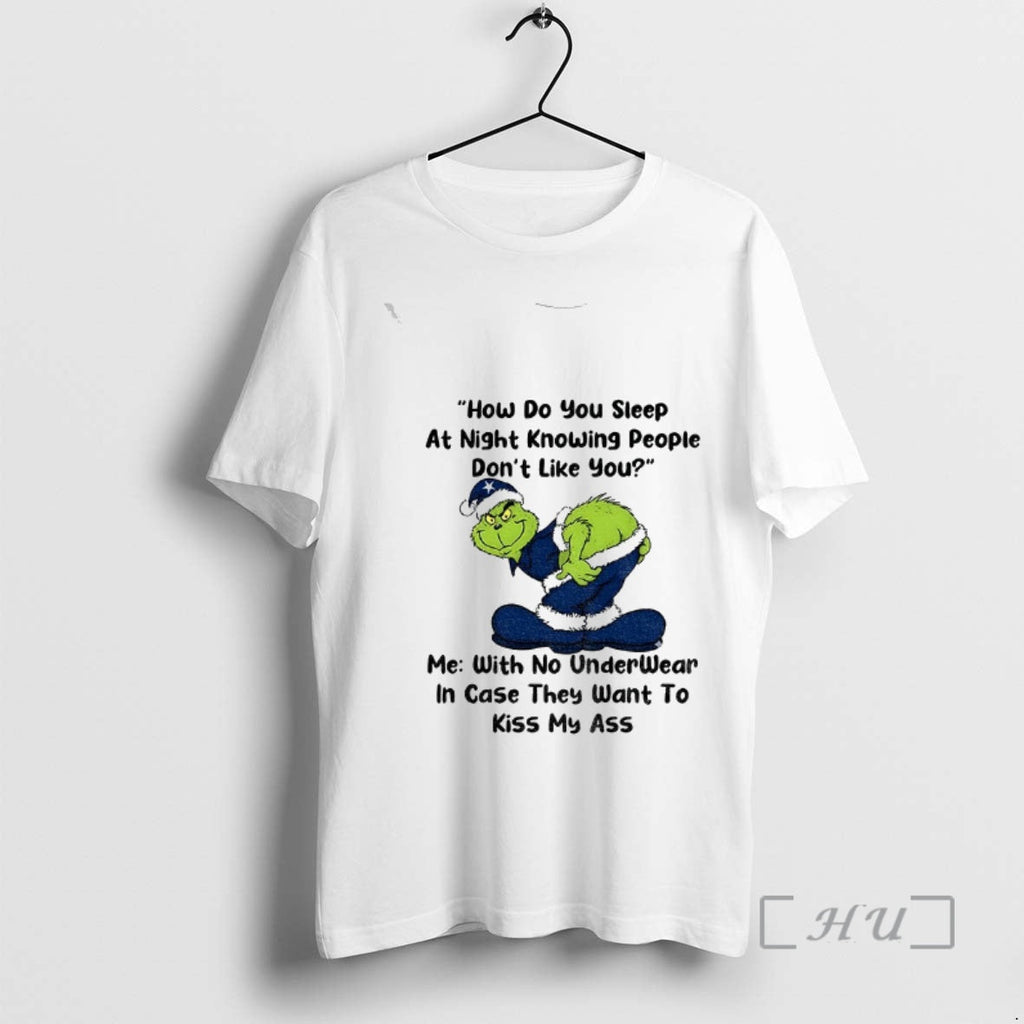 Trending Grinch How Do You Sleep Night Knowing People Dont Like You No T-Shirts, Hoodie, Sweatshirt - T-Shirt, Sweatshirt, Hoodie