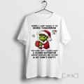 Trending Grinch Sorry I Cant Make Work Tomorrow Mechanic Says I Clearly Have T-Shirts, Hoodie, Sweatshirt - T-Shirt, Sweatshirt, Hoodie
