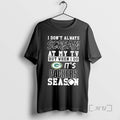 Trending I Dont Always Scream My Tv But When I Do Green Bay T-Shirts, Hoodie, Sweatshirt - T-Shirt, Sweatshirt, Hoodie