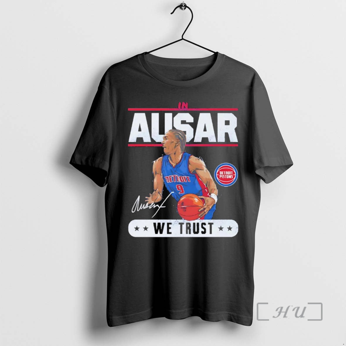 Trending Ausar Thompson We Trust Detroit Pistons T-Shirts, Hoodie, Sweatshirt - T-Shirt, Sweatshirt, Hoodie