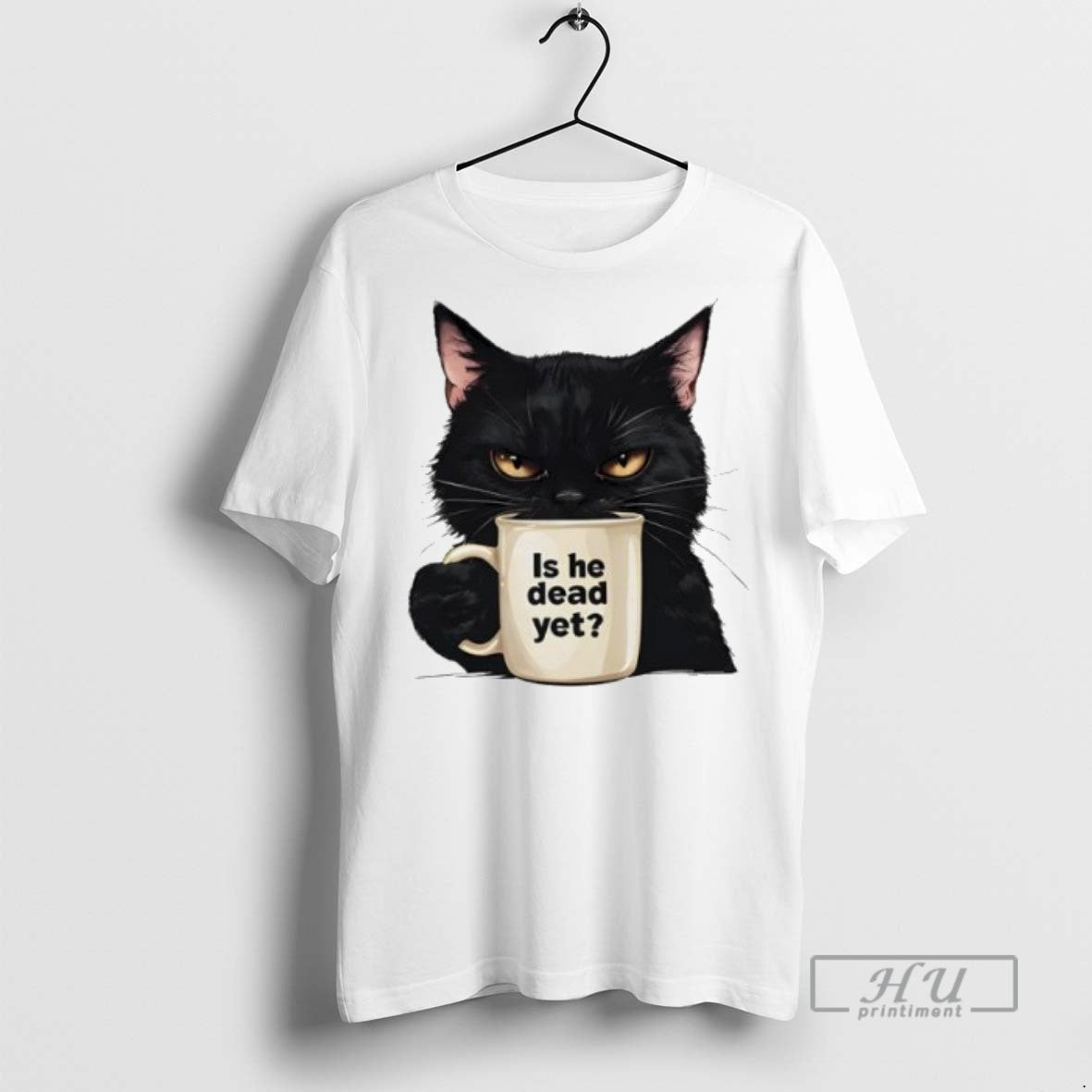 Trending Is He Dead Yet Black Cat Fdt Anti Trump T Shirt Unisex T-shirt, Sweatshirt, Hoodie, Long Sleeve Tee - T-Shirt, Sweatshirt, Hoodie
