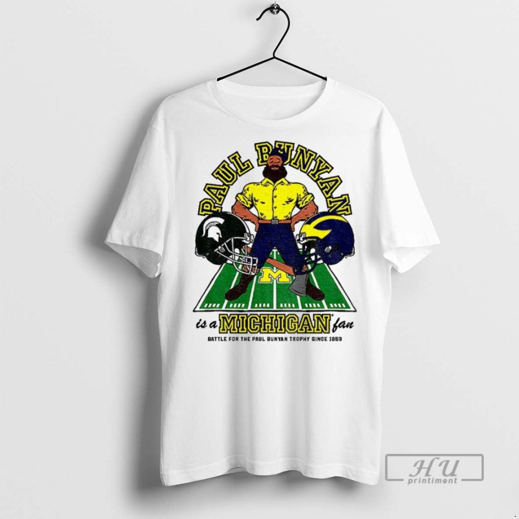 Trending Michigan Wolverines Vs Spartans Paul Bunyan Is A Michigan Fan T Shirt Unisex T-shirt, Sweatshirt, Hoodie, Long Sleeve Tee - T-Shirt, Sweatshirt, Hoodie