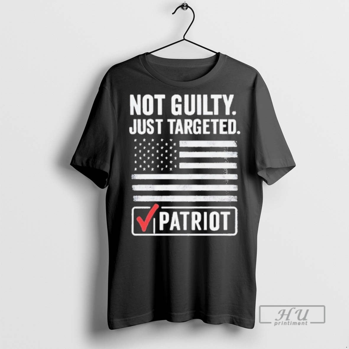 Trending Not Guilty Just Targeted Patriot T Shirt Unisex T-shirt, Sweatshirt, Hoodie, Long Sleeve Tee - T-Shirt, Sweatshirt, Hoodie