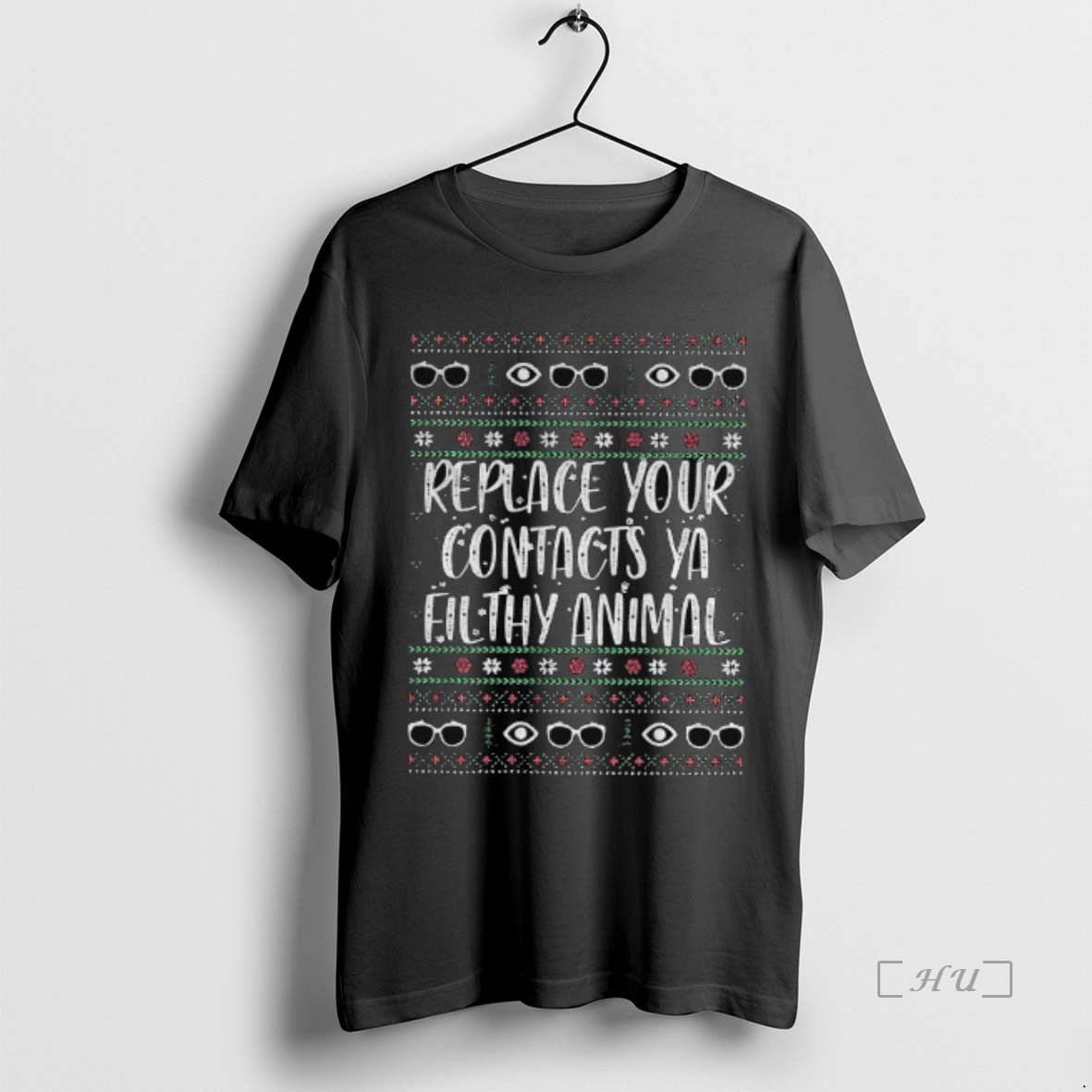 Trending Replace Your Contacts Ya Filthy Animal T-Shirts, Hoodie, Sweatshirt - T-Shirt, Sweatshirt, Hoodie
