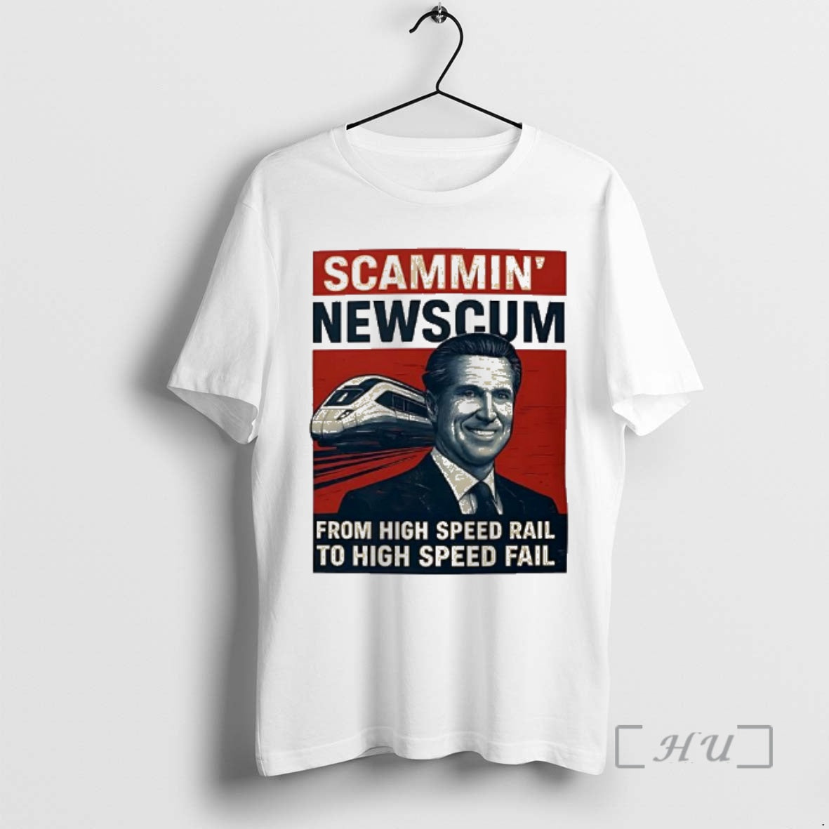 Trending Scammin Newscum Parody High Speed Rail High Speed Fail T-Shirts, Hoodie, Sweatshirt - T-Shirt, Sweatshirt, Hoodie