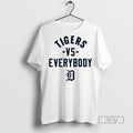 Trending Tigers Vs Everyboody Detroit Tigers Logo T Shirt Unisex T-shirt, Sweatshirt, Hoodie, Long Sleeve Tee - T-Shirt, Sweatshirt, Hoodie