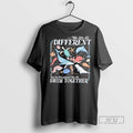Trending We Are All Different But In This School We All Swim Together Unisex T-shirt, Sweatshirt, Hoodie, Long Sleeve Tee - T-Shirt, Sweatshirt, Hoodie