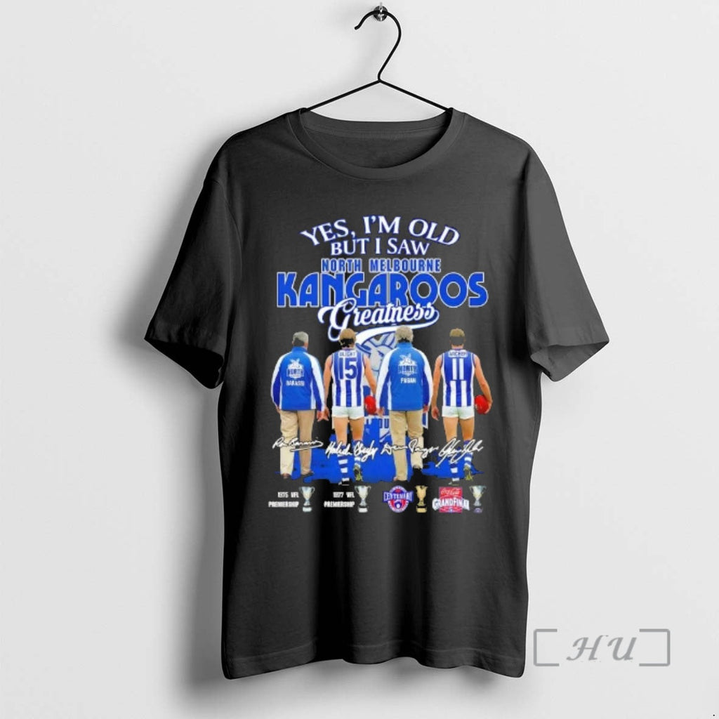 Trending Yes Im Old But I Saw North Melbourne Kangaroos Legends Greatness Skyline Signatures T-Shirts, Hoodie, Sweatshirt - T-Shirt, Sweatshirt, Hoodie