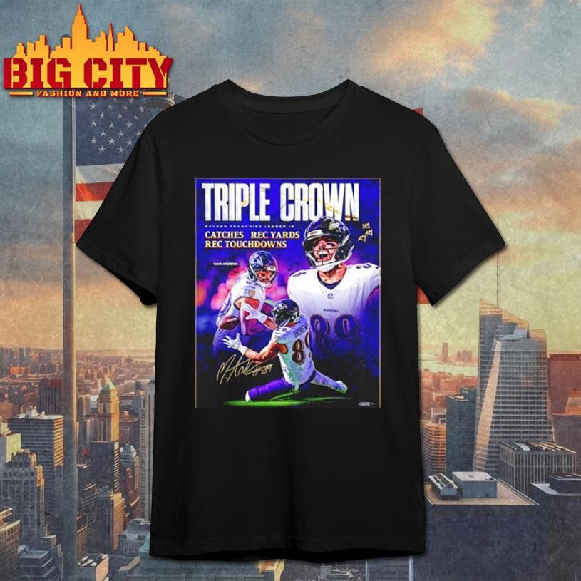 Triple Crown For Mark Andrews Baltimore Ravens 2025 Pro Bowl Shirt Unisex T-shirt, Sweatshirt, Hoodie, Long Sleeve Tee - T-Shirt, Sweatshirt, Hoodie