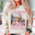 Trump I'Ll Be Home Shirt President Trump Republican Santa Trump Shirt T-Shirts, Hoodie, Sweatshirt - T-Shirt, Sweatshirt, Hoodie