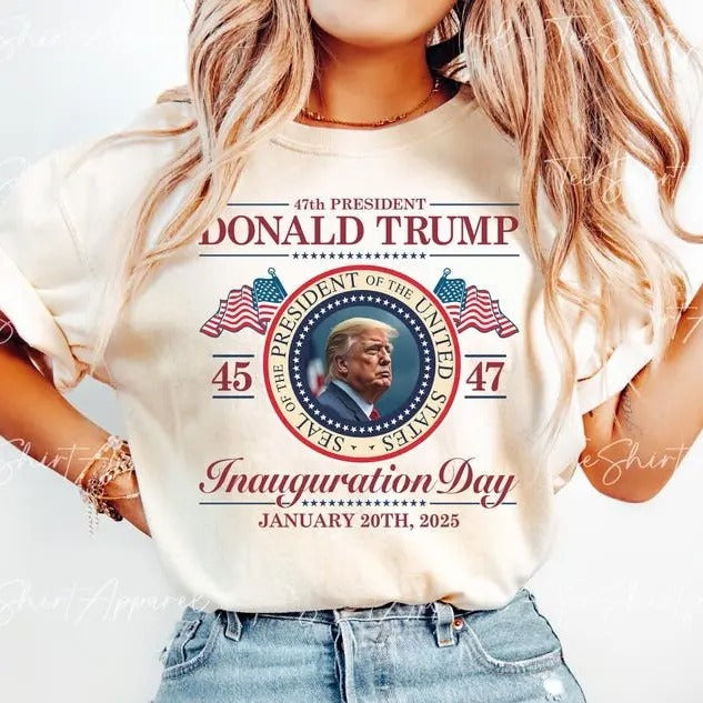 Trump Inauguration Day Trump 47 Inauguration Day 2025 47 President Donald Trump Shirt T-Shirts, Hoodie, Sweatshirt - T-Shirt, Sweatshirt, Hoodie