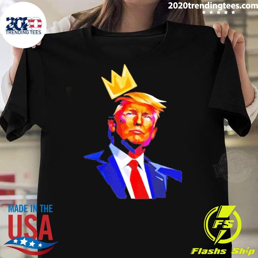 Trump King 2026 Graphic Shirt Unisex T-shirt, Sweatshirt, Hoodie, Long Sleeve Tee - T-Shirt, Sweatshirt, Hoodie