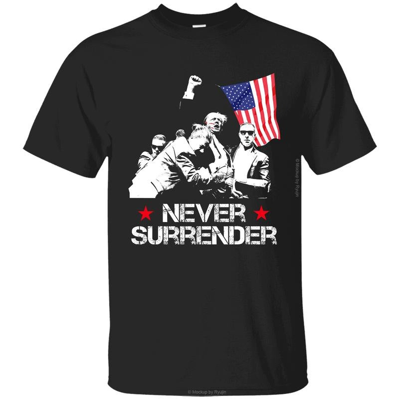 Trump Never Surrender Trump Assassination Attempt Shirt Praying President Trump Shirt Bloodied Trump Fist Pumps Trump Shirts 2024 Front Sided Printed Classic Comfort Cotton All Sizes All Colors T-Shirts, Hoodie, Sweatshirt - T-Shirt, Sweatshirt, Hoodie