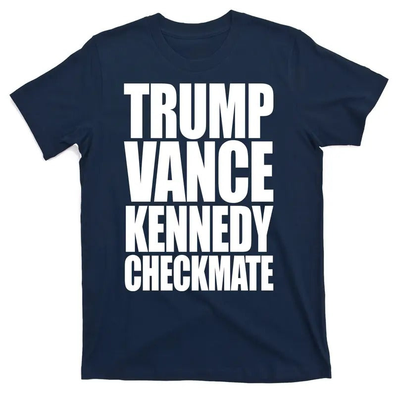 Trump Vance Kennedy Checkmate 2024 Election Republican T-Shirts, Hoodie, Sweatshirt - T-Shirt, Sweatshirt, Hoodie