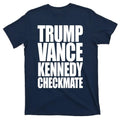 Trump Vance Kennedy Checkmate 2024 Election Republican T-Shirts, Hoodie, Sweatshirt - T-Shirt, Sweatshirt, Hoodie
