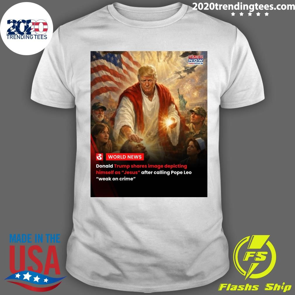 Trumps AI image of himself as Jesus-like figure follows feud with Pope Leo Shirt Unisex T-shirt, Sweatshirt, Hoodie, Long Sleeve Tee - T-Shirt, Sweatshirt, Hoodie
