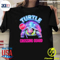 Turtle Stop Crossing Guard Retro Vibe Shirt Unisex T-shirt, Sweatshirt, Hoodie, Long Sleeve Tee - T-Shirt, Sweatshirt, Hoodie