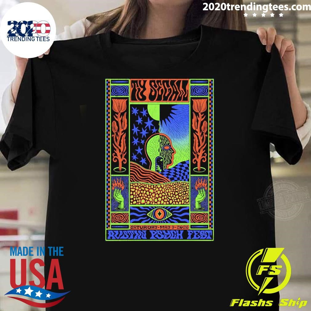 Ty Segall In Austin TX On May 9 2026 Shirt Unisex T-shirt, Sweatshirt, Hoodie, Long Sleeve Tee - T-Shirt, Sweatshirt, Hoodie