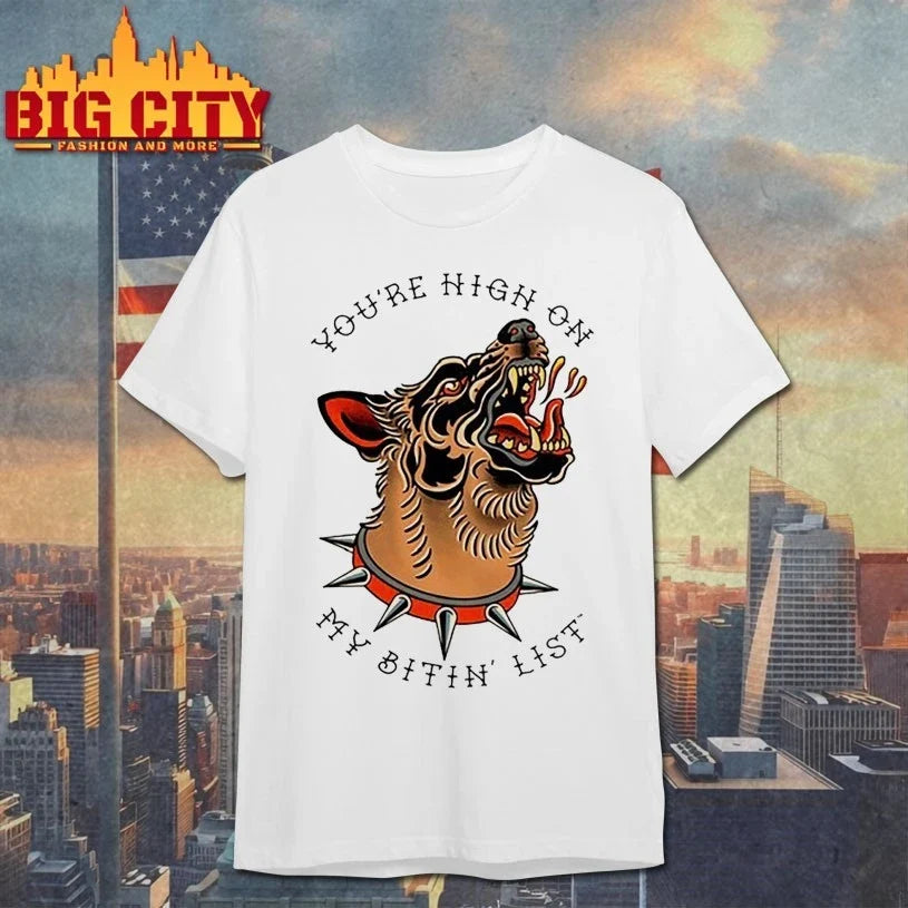 Tyler Childers You’re High On My Bitin’ List Dog shirt Unisex T-shirt, Sweatshirt, Hoodie, Long Sleeve Tee - T-Shirt, Sweatshirt, Hoodie