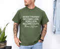Tyranny Shirt Rebellion Shirt When Tyranny Becomes Law Rebellion Becomes Duty Thomas Jefferson Shirt Anti Tyranny T-Shirts, Hoodie, Sweatshirt - T-Shirt, Sweatshirt, Hoodie
