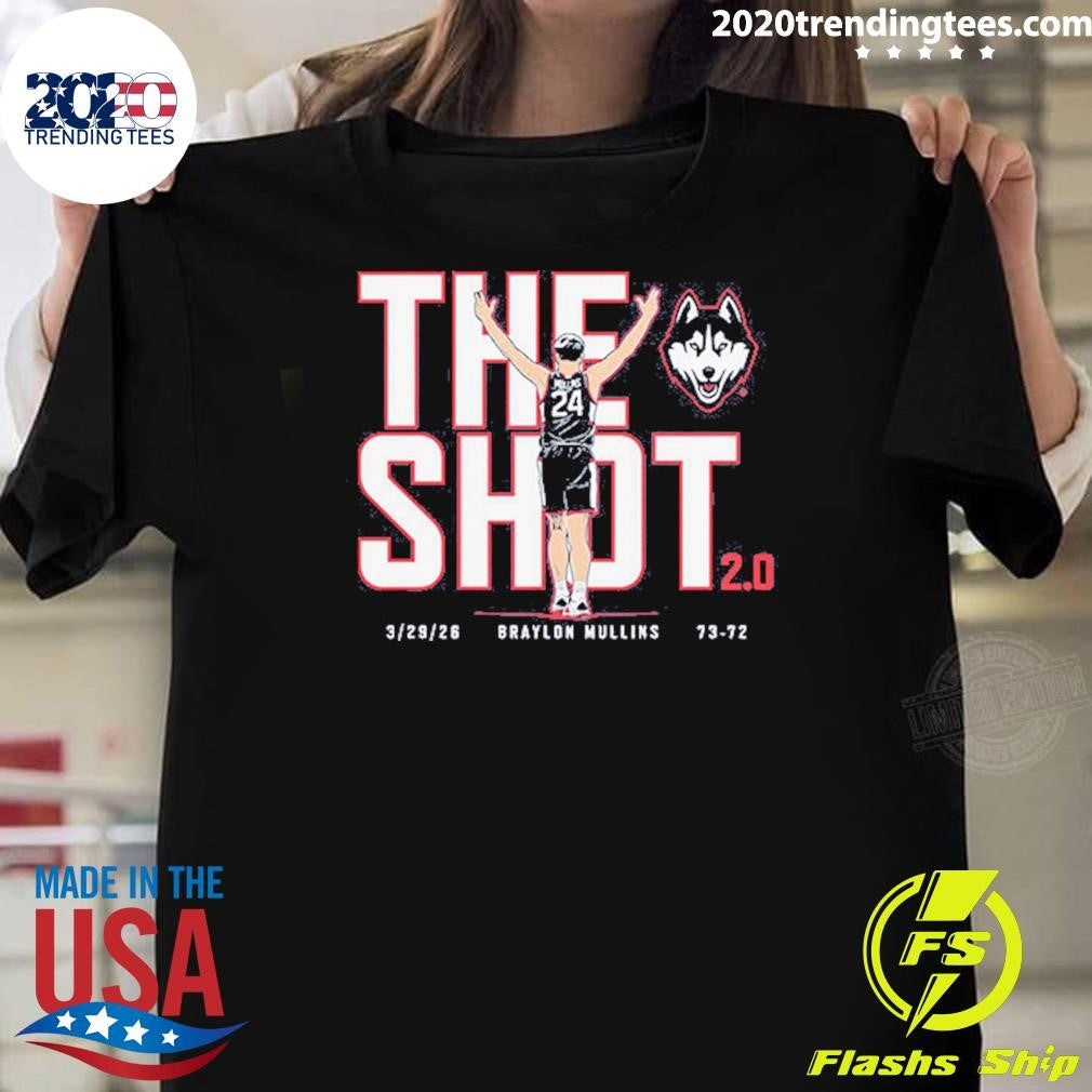 UConn Basketball Braylon Mullins The Shot 2.0 March 28, 2026 Shirt Unisex T-shirt, Sweatshirt, Hoodie, Long Sleeve Tee - T-Shirt, Sweatshirt, Hoodie