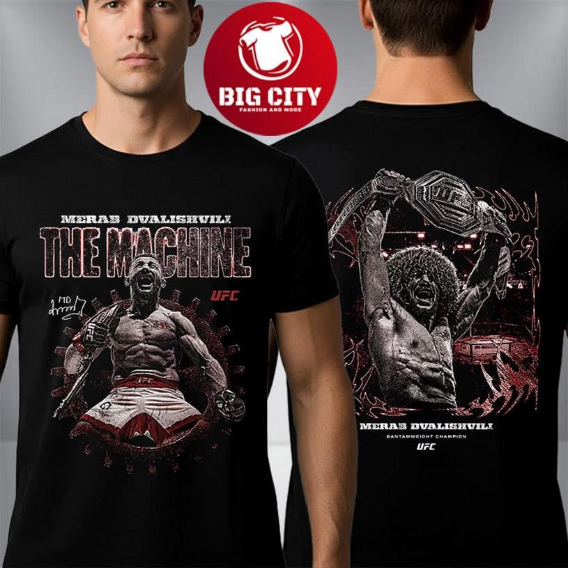 UFC Merab Dvalishvili The Machine Fighter IP Bantamweight Champion Two Sided Shirt Unisex T-shirt, Sweatshirt, Hoodie, Long Sleeve Tee - T-Shirt, Sweatshirt, Hoodie