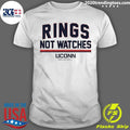 Uconn Huskies Head Coach Dan Hurley Rings Not Watches Shirt Unisex T-shirt, Sweatshirt, Hoodie, Long Sleeve Tee - T-Shirt, Sweatshirt, Hoodie