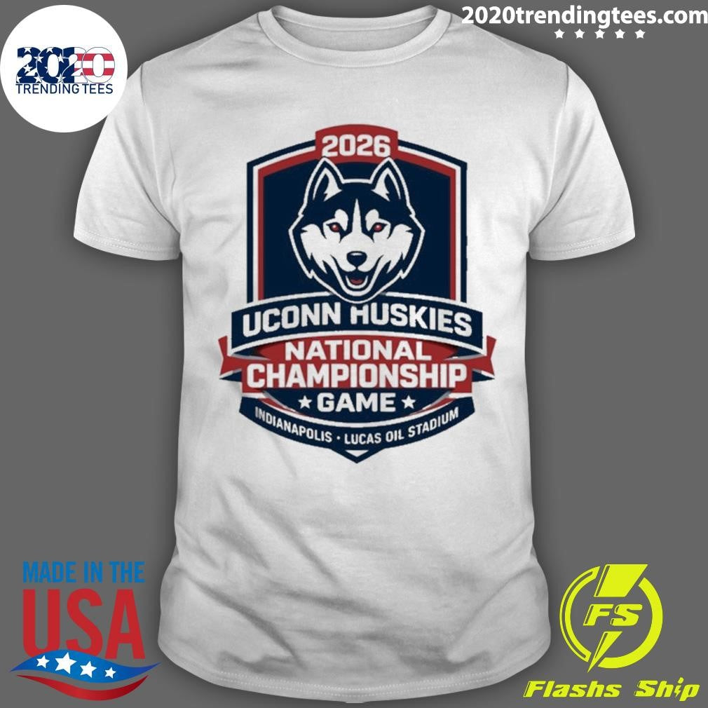 Uconn Huskies National Championship Game 2026 Lucas Oil Stadium Shirt Unisex T-shirt, Sweatshirt, Hoodie, Long Sleeve Tee - T-Shirt, Sweatshirt, Hoodie