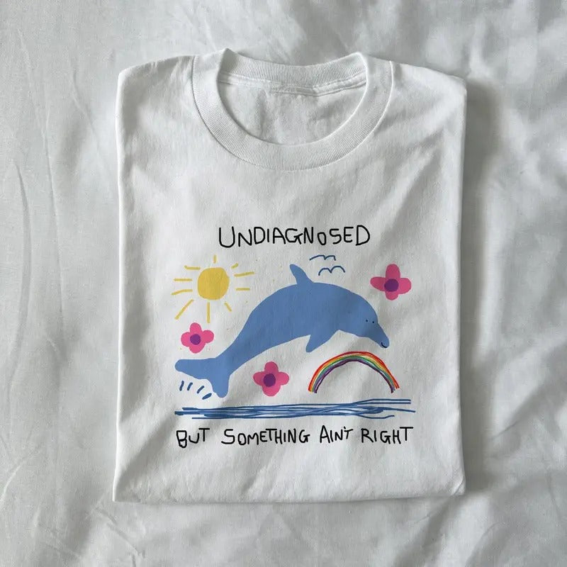 Undiagnosed But Something Ain'T Right Silly Joke Meme Cotton Menswear T-Shirts, Hoodie, Sweatshirt - T-Shirt, Sweatshirt, Hoodie