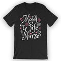 Mom Wife Nurse Cute Registered Nurse Top Womenswear T-Shirts, Hoodie, Sweatshirt - T-Shirt, Sweatshirt, Hoodie