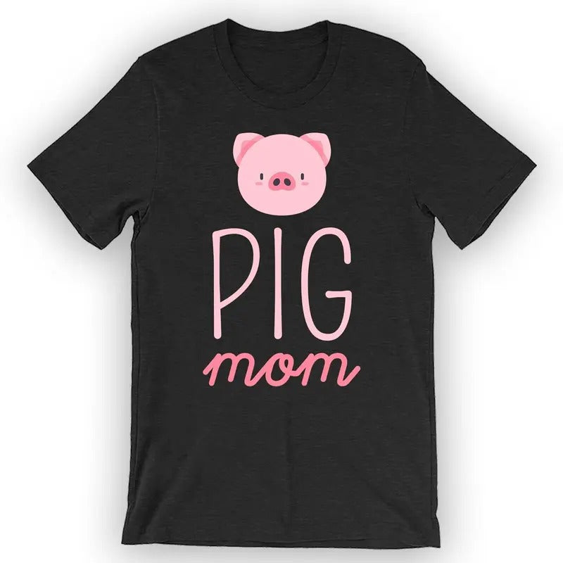 Pig Mom Funny Pig Shirt Top Womenswear T-Shirts, Hoodie, Sweatshirt - T-Shirt, Sweatshirt, Hoodie