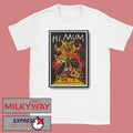 May 1 2026 Hi Mum GrooveStation Dresden Poster shirt Unisex T-shirt, Sweatshirt, Hoodie, Long Sleeve Tee - T-Shirt, Sweatshirt, Hoodie