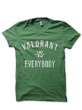 Valorant Vs Everybody T-Shirts, Hoodie, Sweatshirt - T-Shirt, Sweatshirt, Hoodie