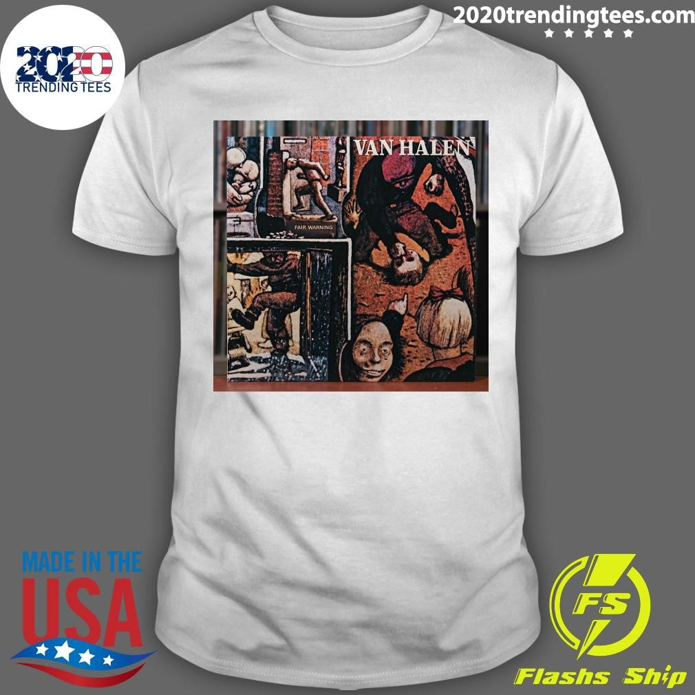 Van Halen released Fair Warning On this day in 1981 Shirt Unisex T-shirt, Sweatshirt, Hoodie, Long Sleeve Tee - T-Shirt, Sweatshirt, Hoodie