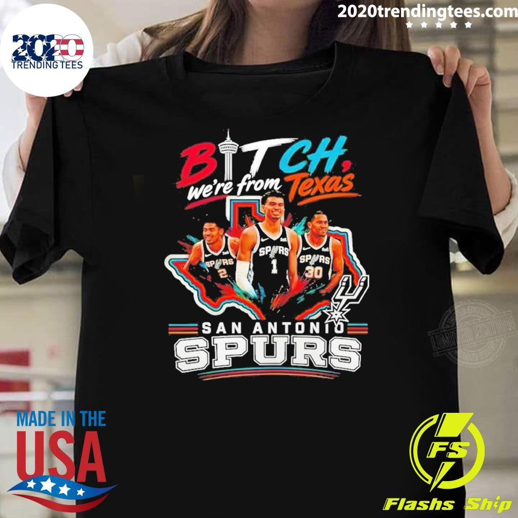 Victor Wembanyama Bitch Were From Texas San Antonio Spurs Basketball Nba 2026 Shirt Unisex T-shirt, Sweatshirt, Hoodie, Long Sleeve Tee - T-Shirt, Sweatshirt, Hoodie