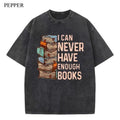 Vintage I Can Never Have Enough Books Washed Menswear Top T-Shirts, Hoodie, Sweatshirt - T-Shirt, Sweatshirt, Hoodie