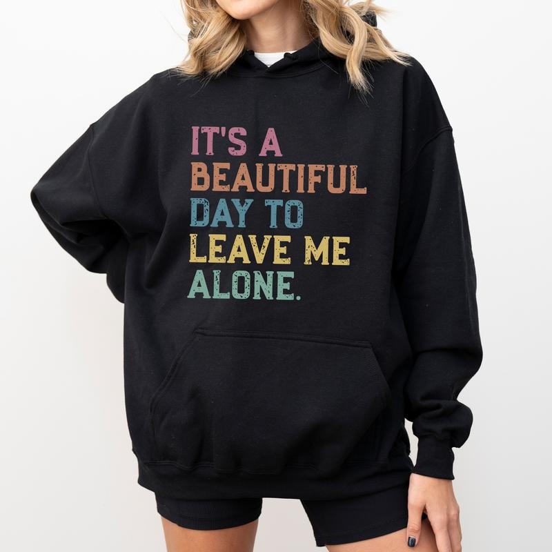 Vintage 'S Day Leave Me Alone Retro Sarcastic Funny Outfits T-Shirts, Hoodie, Sweatshirt - T-Shirt, Sweatshirt, Hoodie