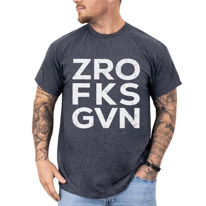 Vintage Zro Fks Gvn Funny Sarcastic Humor Sassy Unhinged Funny Don'T Care Shirt Funny Him T-Shirts, Hoodie, Sweatshirt - T-Shirt, Sweatshirt, Hoodie
